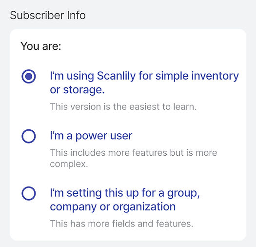 A screenshot of the Scanlily app displays the Subscriber Info options, with the "I'm using Scanlily for simple inventory or storage" option selected.